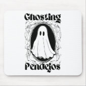 Ghosting Pendejos Mousepad (Vorne)