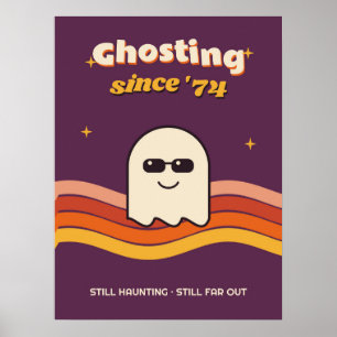 Ghosting Seit '74 Retro-Halloween-Wandkunst Poster