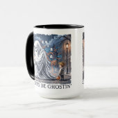 Ghosts Be Ghostin" Tasse (Vorderseite Links)