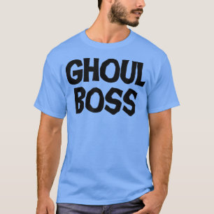 Ghoul Boss Funny Scary Halloween T-Shirt