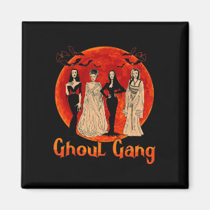 Ghoul Gang Horror Goth Queens Halloween Bride Fun Magnet