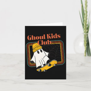 Ghoul Kids Club Skater Halloween Cool Ghost Skateb Karte