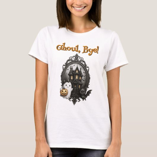 "Ghoul, Tschüss!" Funny Halloween Shirt (Vorderseite)