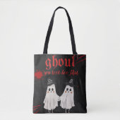 Ghoul You Look Boo-tiful  Funny Halloween Tote Bag Tasche (Vorderseite)