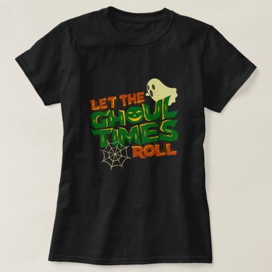 Ghoul Zeiten Rollen T-Shirt (Design vorne)