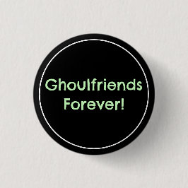 Ghoulfriends Forever! Pastel Goth Button