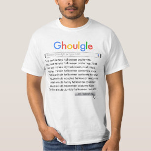 Ghoulgle Last Minute Halloween Kostümsuche 2017 T-Shirt