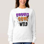 Ghouls Gone Wild Modern Halloween Sweatshirt (Vorderseite)