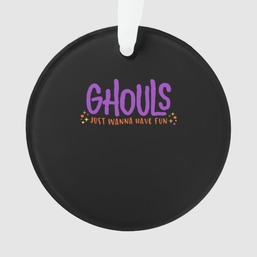GHOULS haben einfach Spaß Angepasst Ornament (Vorderseite)