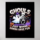 Ghouls haben einfach Spaß mit Basic & Quote Poster (Vorne)