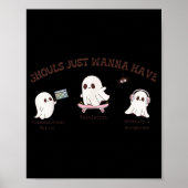 Ghouls Just W Have Inclusion & Advocacy Hallow Poster (Vorne)
