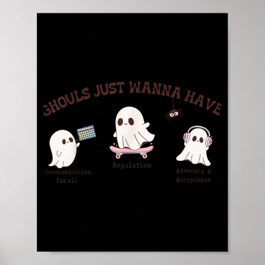 Ghouls Just W Have Inclusion & Advocacy Hallow Poster (Vorne)