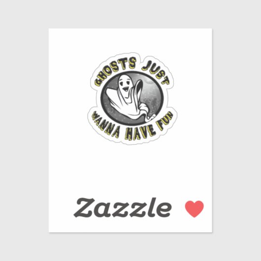 Ghouls Just Wanna Fun - Funny & Trend Design Aufkleber (Blatt)