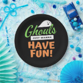 Ghouls Just Wanna Fun - Halloween Ghouls Funn Pappteller (Party)