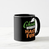 Ghouls Just Wanna Fun - Halloween Ghouls Funn Tasse (VorderseiteRechts)