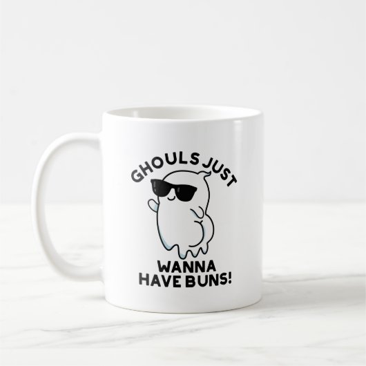 Ghouls Just Wanna haben Buns Funny Ghost Pub Kaffeetasse (Links)