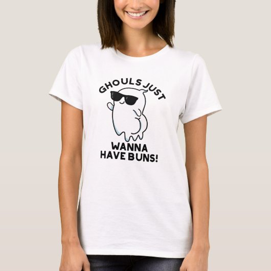 Ghouls Just Wanna haben Buns Funny Ghost Pub T-Shirt (Vorderseite)