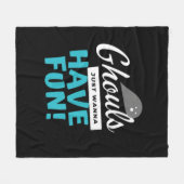 Ghouls just wanna haben Spaß Basic Vibes Fleecedecke (Vorderseite (Horizontal))