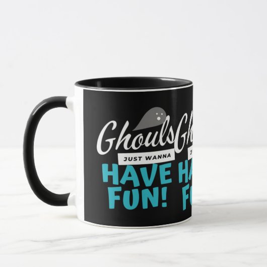 Ghouls just wanna haben Spaß Basic Vibes Tasse (Links)