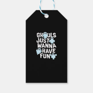 Ghouls Just Wanna haben Spaß beim Design von Funny Geschenkanhänger