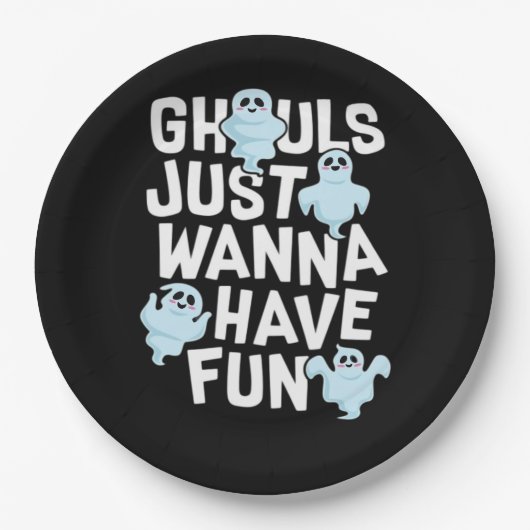 Ghouls Just Wanna haben Spaß beim Design von Funny Pappteller (Vorderseite)