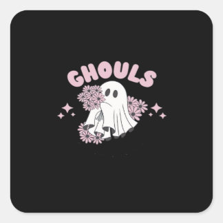 Ghouls Just Wanna haben Spaß Halloween Art Basic S Quadratischer Aufkleber