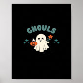 Ghouls Just Wanna haben Spaß Halloween Art Funny Q Poster (Vorne)