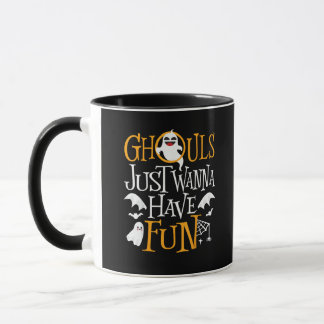 Ghouls Just Wanna haben Spaß lustige Halloween-Kos Tasse