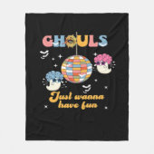 Ghouls Just Wanna haben Spaß Retro Groovy Hallowee Fleecedecke (Vorderseite)