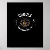 Ghouls Just Wanna haben Spaß Sloth & Halloween Poster (Vorne)