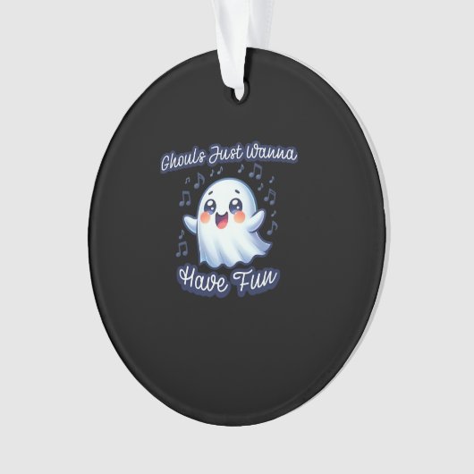 Ghouls Just Wanna haben Spaß Sloth & Slogan Ornament (Vorderseite)