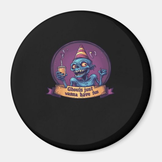 Ghouls Just Wanna hat Spaß Sloth & Funny Magnet (Vorne)