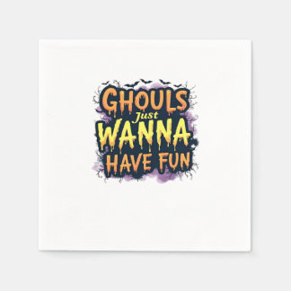 Ghouls just wanna have fun - Halloween Design Serviette