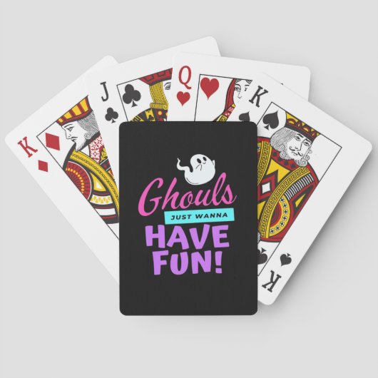 Ghouls just wanna Have Fun - Halloween-Spaß Spielkarten (Rückseite)