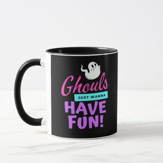 Ghouls just wanna Have Fun - Halloween-Spaß Tasse (Links)