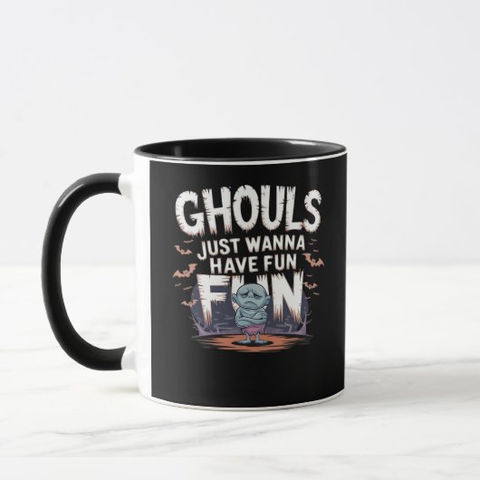 Ghouls just wanna have fun - Halloween-Zitat Tasse (Links)