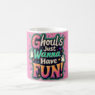 Ghouls just wanna have Fun - Retro Halloween Vibes Kaffeetasse