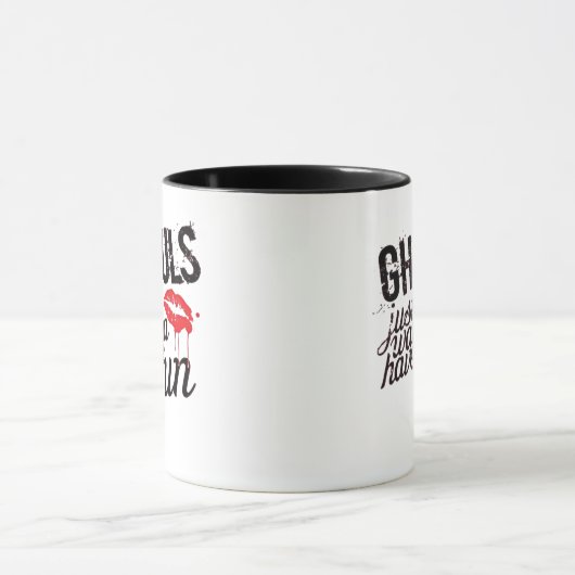 Ghouls Just Wanna Spaß Autumn Slogan Funny Tasse (Zentrum)