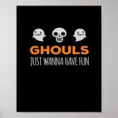 Ghouls nur Wanna haben Spaß Autumn Ästhetik Poster (Vorne)