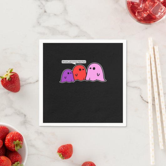 Ghouls nur Wanna haben Spaß klassischen Slogan Serviette (Beispiel)
