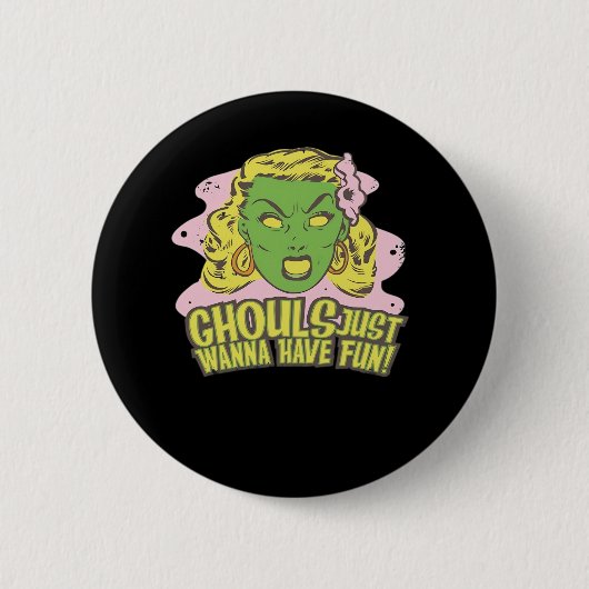 Ghouls nur Wanna haben Spaß Lazy Sloth Button (Vorderseite)