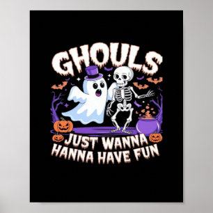 Ghouls nur Wanna haben Spaß Lazy Sloth Poster