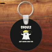Ghouls nur Wanna haben Spaß Retro Design Schlüsselanhänger (Vorderseite)