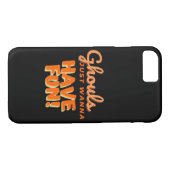 Ghouls nur wollen Spaß haben Case-Mate iPhone Hülle (Rückseite (Horizontal))