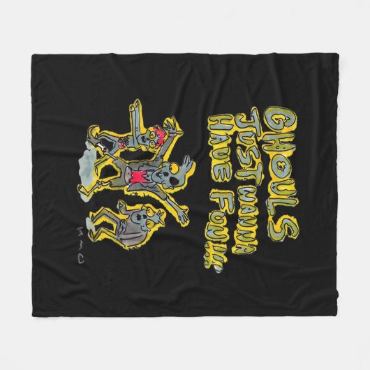 Ghouls nur wollen Spaß haben Spooky Slogan Fleecedecke (Vorderseite (Horizontal))