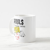 Ghouls will nur Spaß haben. Kaffeetasse (Vorderseite Links)