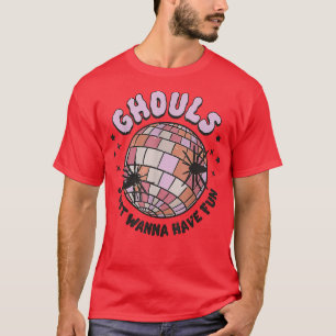 Ghouls Woll haben Spaß Disco Ball Girls Hallowage T-Shirt