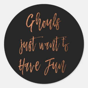 Ghouls wollen gerade, um Spaß-Halloween-Einladung Runder Aufkleber