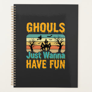 Ghouls wollen nur Spaß haben Halloween-Design_1 Planer