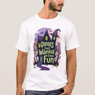 Ghouls wollen nur Spaß haben Halloween Spukhaus T-Shirt